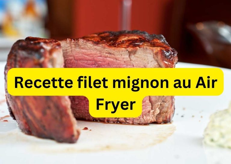 Recette Filet Mignon au Air Fryer - Air fryer ninja